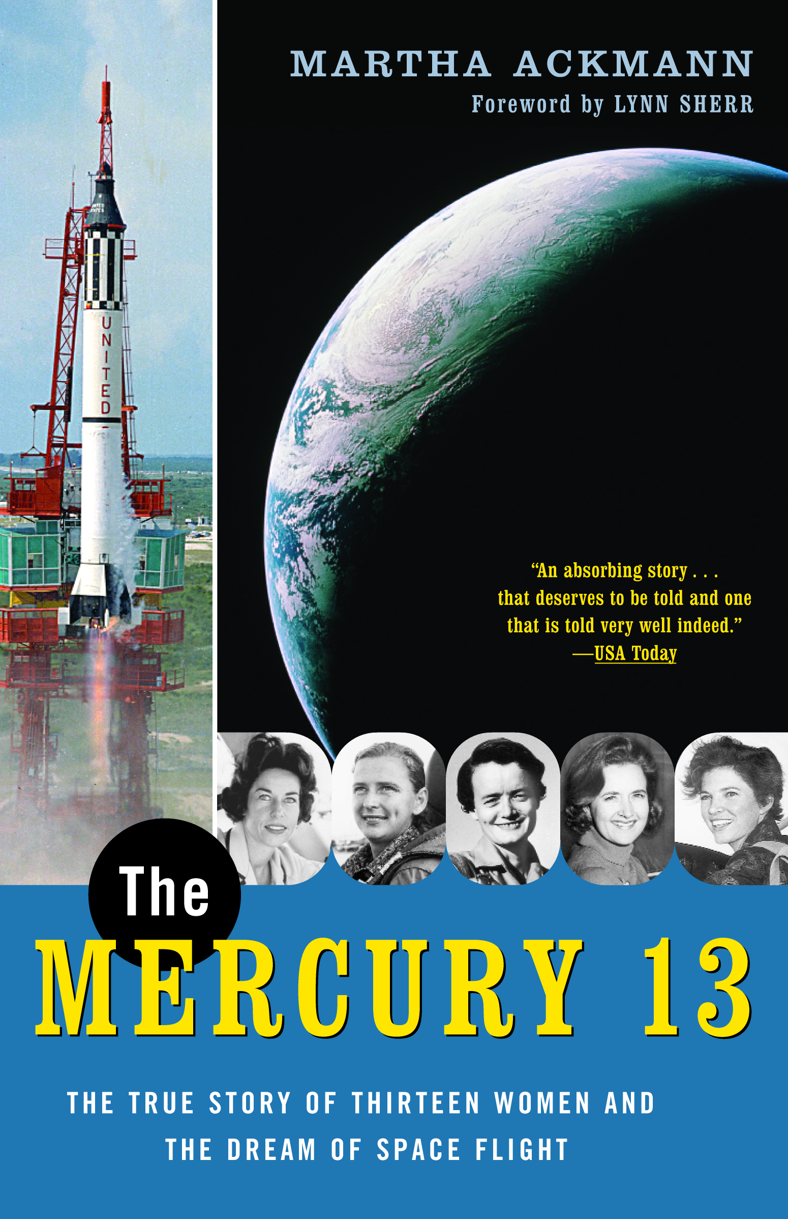 The Mercury 13 - Martha Ackmann